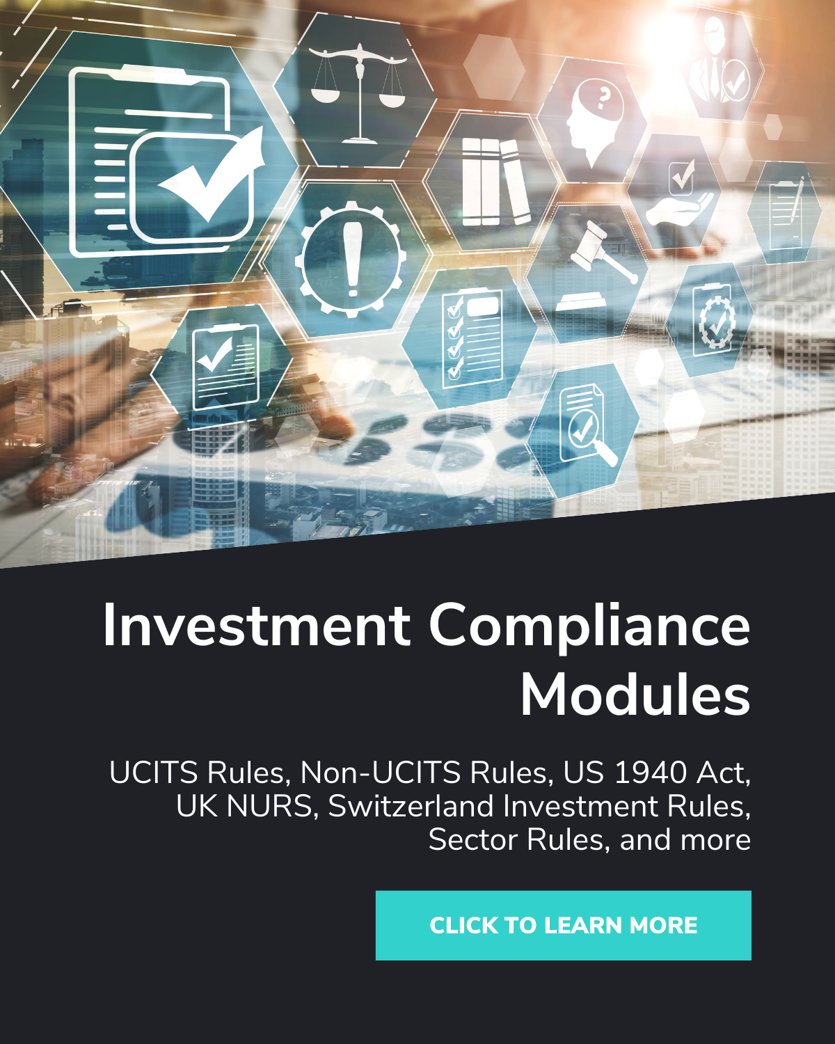 Investment Compliance Modules